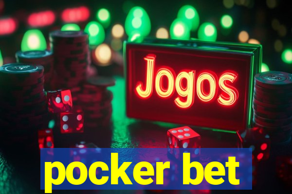 pocker bet