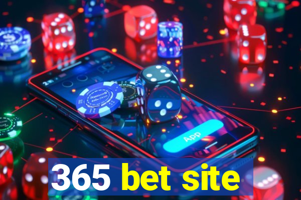 365 bet site