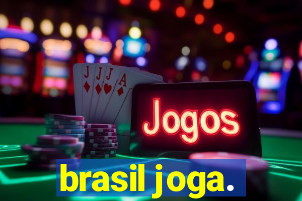 brasil joga.