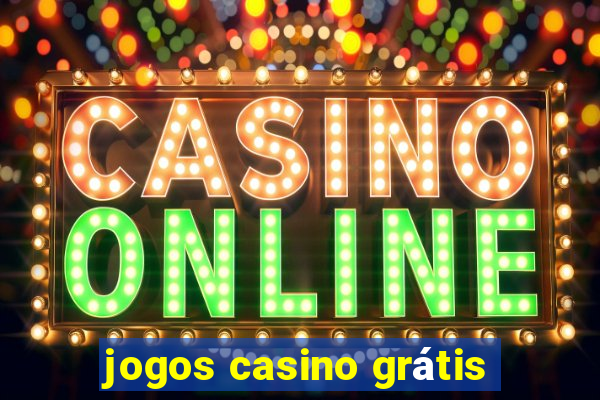 jogos casino grátis