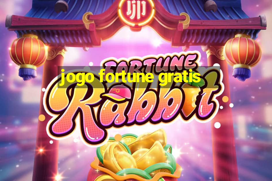 jogo fortune gratis