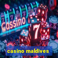 casino maldives