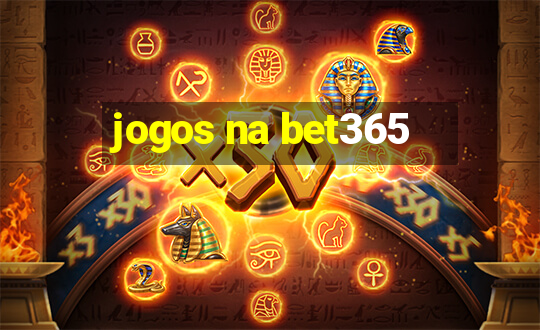 jogos na bet365