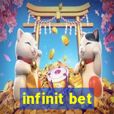 infinit bet