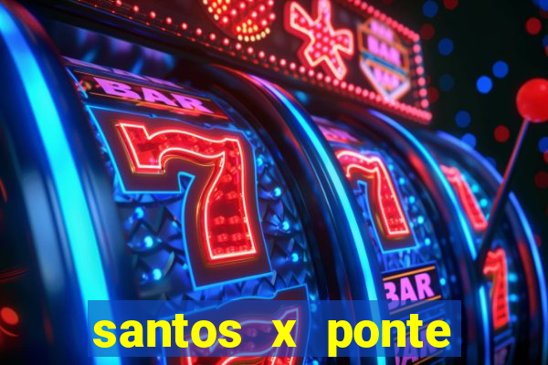 santos x ponte preta palpite