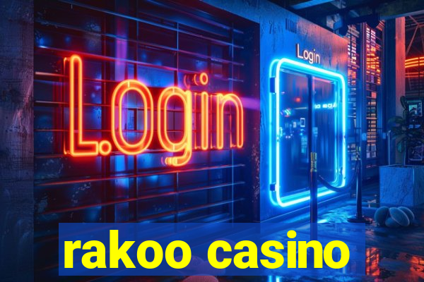 rakoo casino