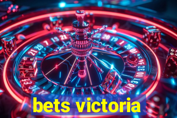 bets victoria