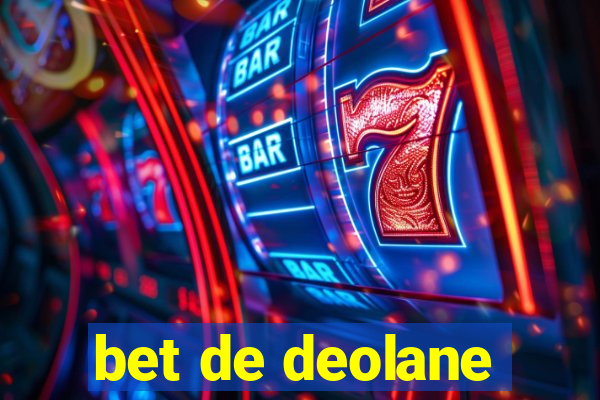 bet de deolane