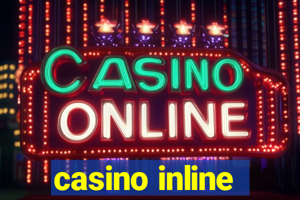 casino inline