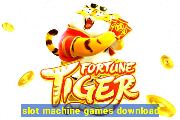 slot machine games download