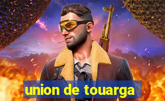 union de touarga