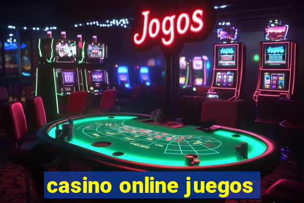 casino online juegos