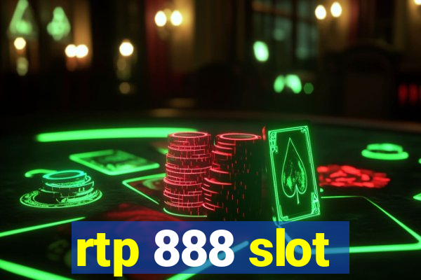 rtp 888 slot