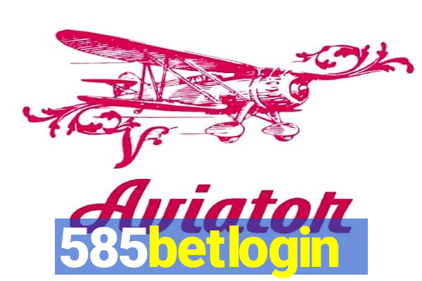 585betlogin