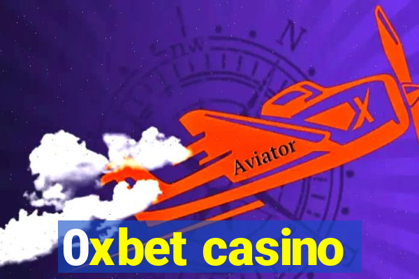 0xbet casino