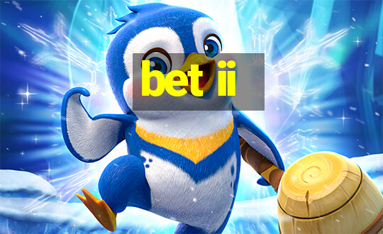 bet ii