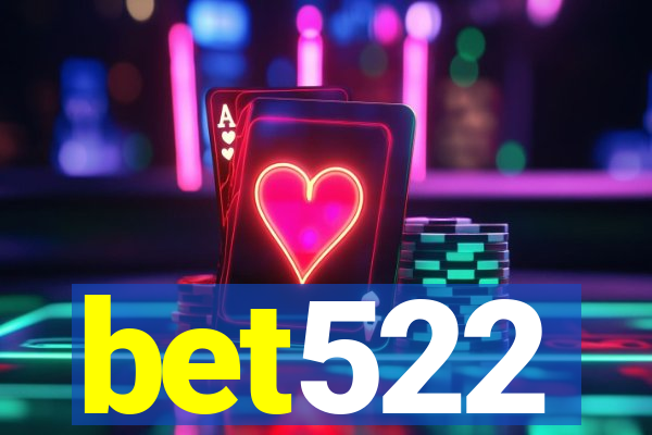 bet522