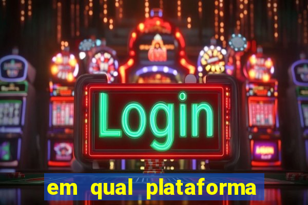 em qual plataforma jogar fortune tiger