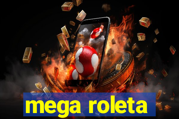 mega roleta