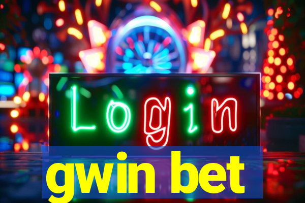 gwin bet