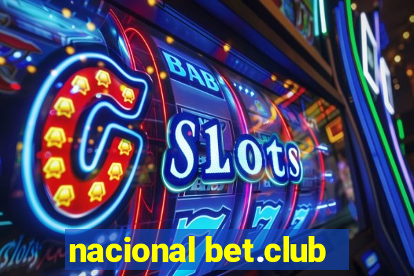 nacional bet.club