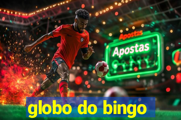 globo do bingo