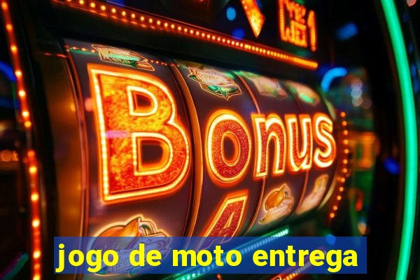 jogo de moto entrega