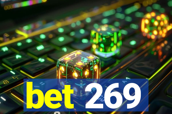 bet 269