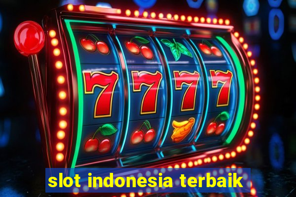 slot indonesia terbaik