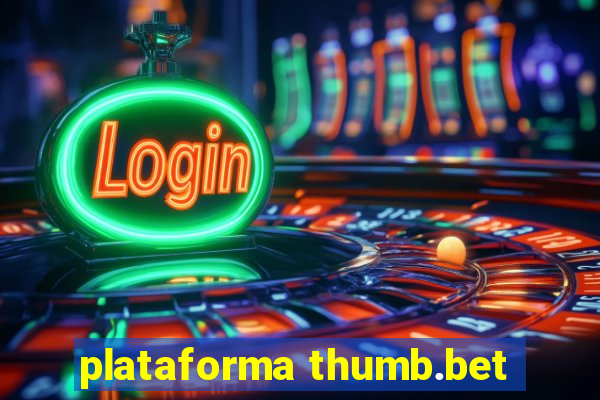 plataforma thumb.bet