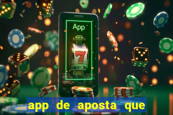 app de aposta que paga por cadastro