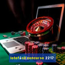 lotofácil concurso 2217