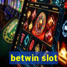 betwin slot