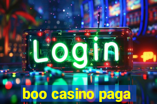 boo casino paga