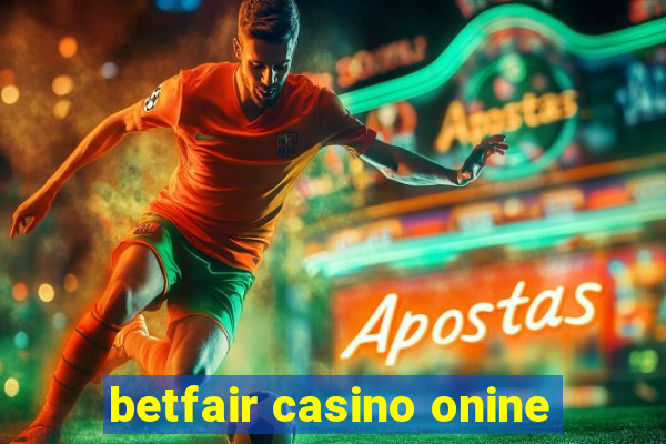 betfair casino onine