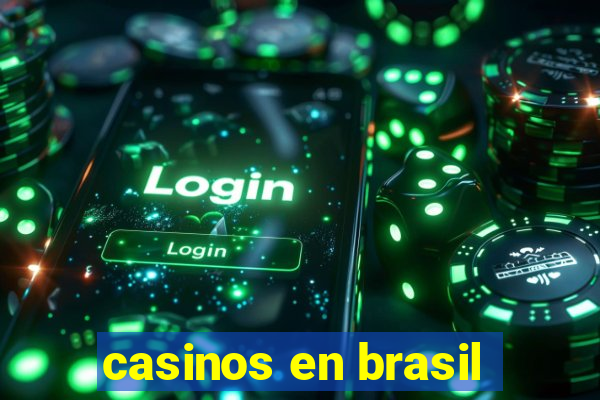 casinos en brasil