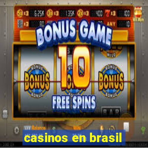 casinos en brasil