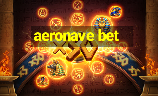 aeronave bet