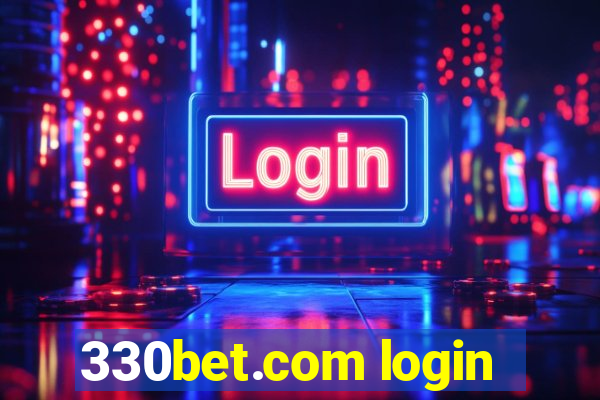 330bet.com login