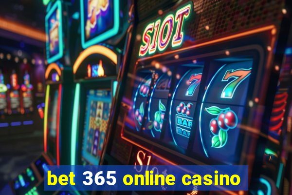 bet 365 online casino