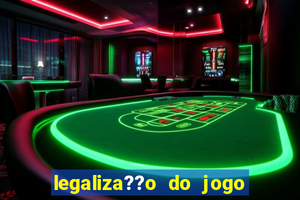 legaliza??o do jogo do tigrinho