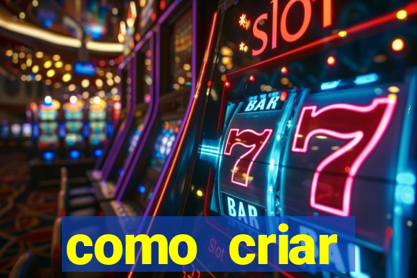 como criar plataforma de jogos de aposta