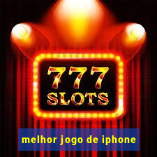 melhor jogo de iphone