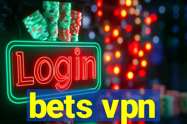 bets vpn