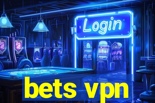 bets vpn