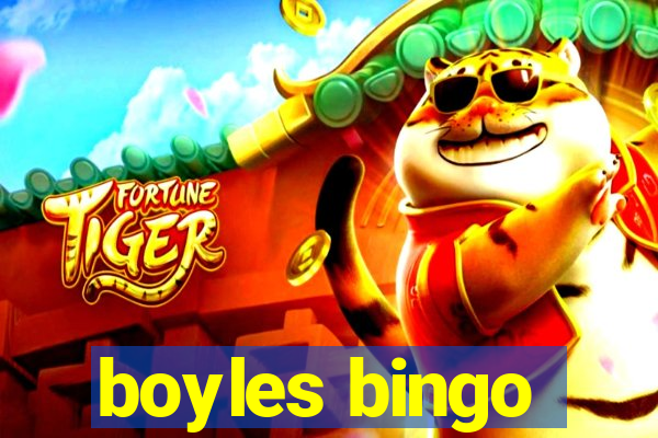 boyles bingo