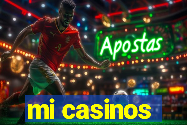 mi casinos