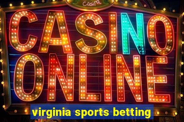 virginia sports betting