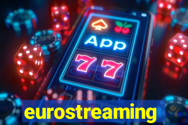 eurostreaming