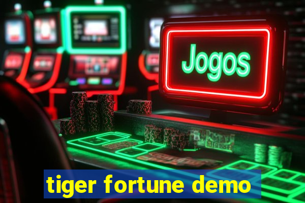 tiger fortune demo